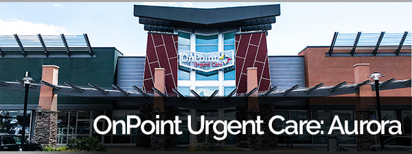 OnPoint Urgent Care Aurora OnPoint Urgent Care Aurora